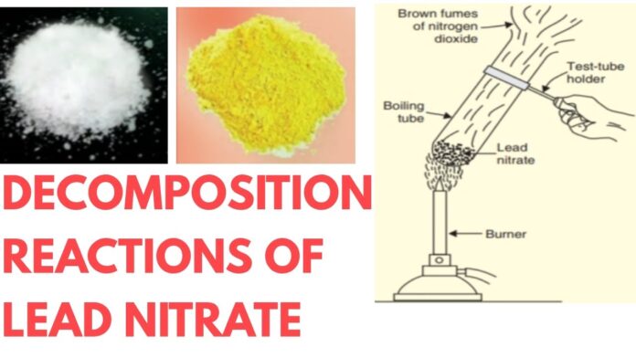 Lead Nitrate Definitions, Formula, Reaction ,Uses, Disadvantages and Video